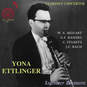 อัลบัม Yona Ettlinger Vol. 1: Clarinet Concertos ศิลปิน Israel Chamber Orchestra