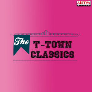 Various的專輯The T - Town Classics