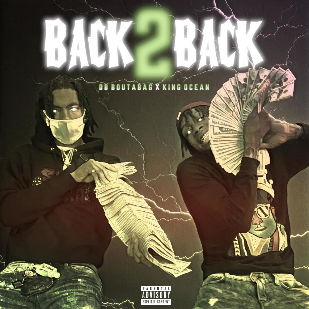 Back2Back (feat. DB Boutabag) (Explicit)