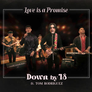 Listen to Love Is a Promise song with lyrics from Down By 18