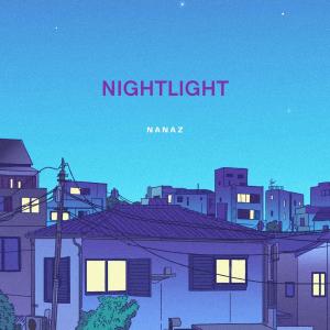 收聽Nanaz的Nighlight歌詞歌曲