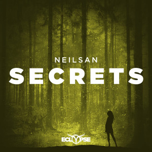 ดาวน์โหลดและฟังเพลง Secrets พร้อมเนื้อเพลงจาก Neilsan