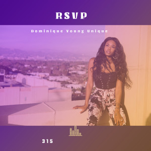 Rsvp (Explicit) dari Dominique Young Unique