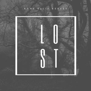 收聽Kane Kersey的Lost歌詞歌曲