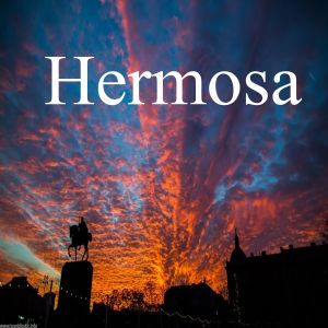 Listen to Hermosa song with lyrics from Hermosa