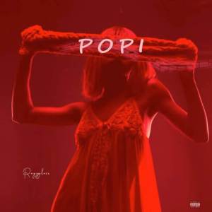 ดาวน์โหลดและฟังเพลง Popi (Explicit) พร้อมเนื้อเพลงจาก Rozzylove