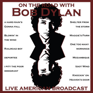 Dengarkan lagu A Hard Rain's Gonna Fall (Live) nyanyian Bob Dylan dengan lirik