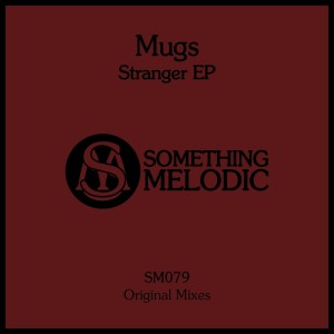 Album Stranger oleh Mugs