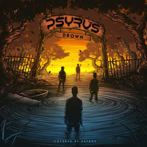 Listen to Drown song with lyrics from Psyrus