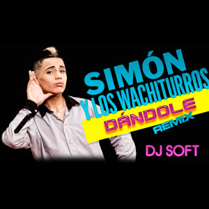 ดาวน์โหลดและฟังเพลง Dándole (Remix) พร้อมเนื้อเพลงจาก Los Wachiturros