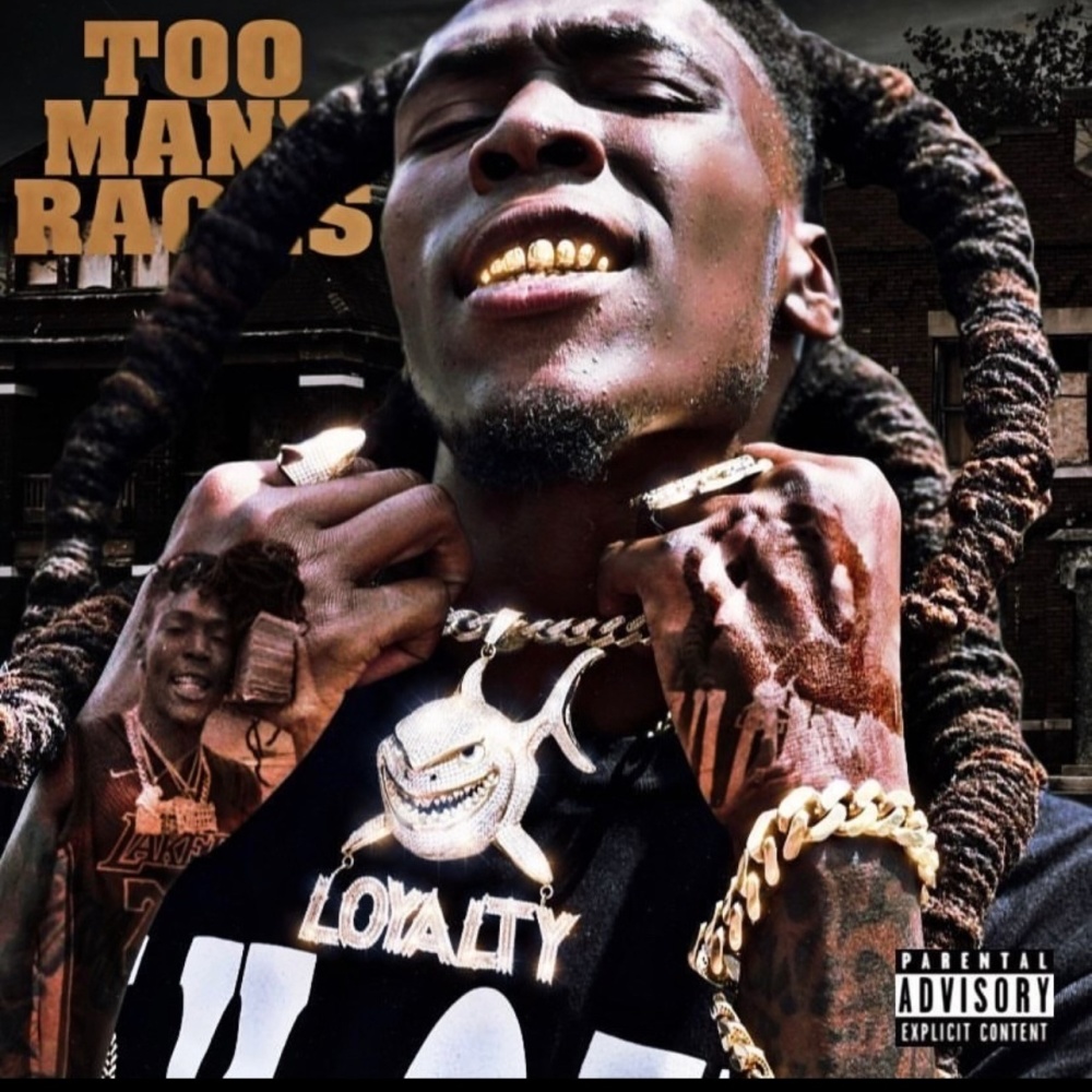Too Many Rackz (Explicit)