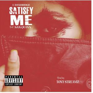 Album Satisfy Me (feat. San Quinn) (Explicit) from San Quinn