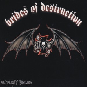 收聽Brides Of Destruction的Tunnel of Love歌詞歌曲