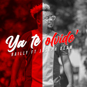 Dengarkan Ya Te Olvide' lagu dari Railly dengan lirik