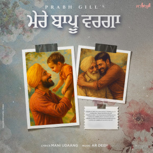 Album Mere Baapu Warga from Prabh Gill