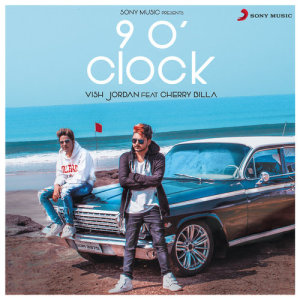 ดาวน์โหลดและฟังเพลง 9 O' Clock พร้อมเนื้อเพลงจาก Vish Jordan