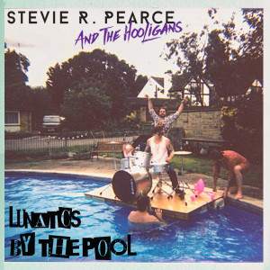Dengarkan lagu Lunatics by the Pool (Radio Edit) nyanyian Stevie R. Pearce dengan lirik