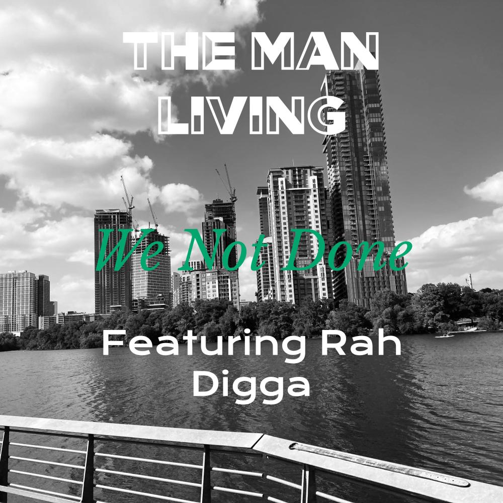 We Not Done (feat. Rah Digga) (Explicit Version|Explicit)