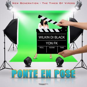 Listen to Ponte en Pose (feat. Yon FK)  song with lyrics from Wilkin Di Black