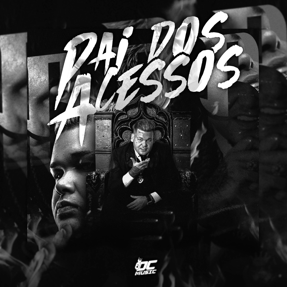 Pai dos Acessos (Explicit)