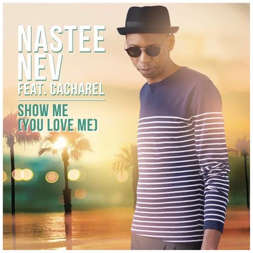 Show Me (You Love Me) (Radio Edit)