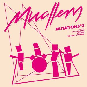 Muallem的专辑Mutations 3