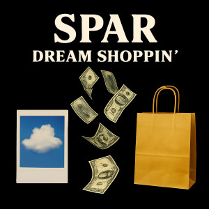 Album Dream Shoppin' (Explicit) from Spar