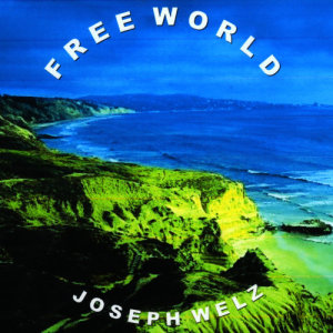 JOSEPH WELZ的專輯Free World