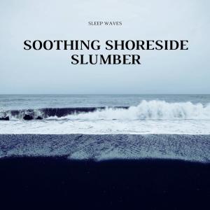 Soothing Shoreside Slumber dari Sleep Waves