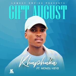 Mondli Keys的專輯Khuphuka (feat. Gift August & Mondli Keys)
