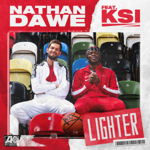 ดาวน์โหลดและฟังเพลง Lighter (feat. KSI) พร้อมเนื้อเพลงจาก Nathan Dawe