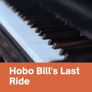 Jimmie Rodgers的专辑Hobo Bill's Last Ride