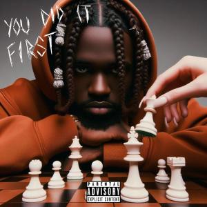 收聽Chris Hovers的You Did It First (Explicit)歌詞歌曲