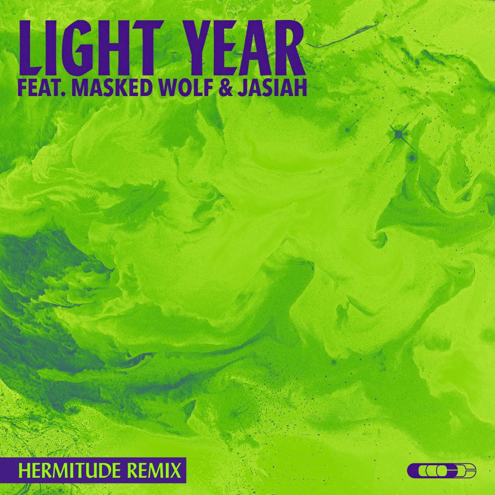 Light Year (feat. Masked Wolf & Jasiah) (Hermitude Remix|Explicit)