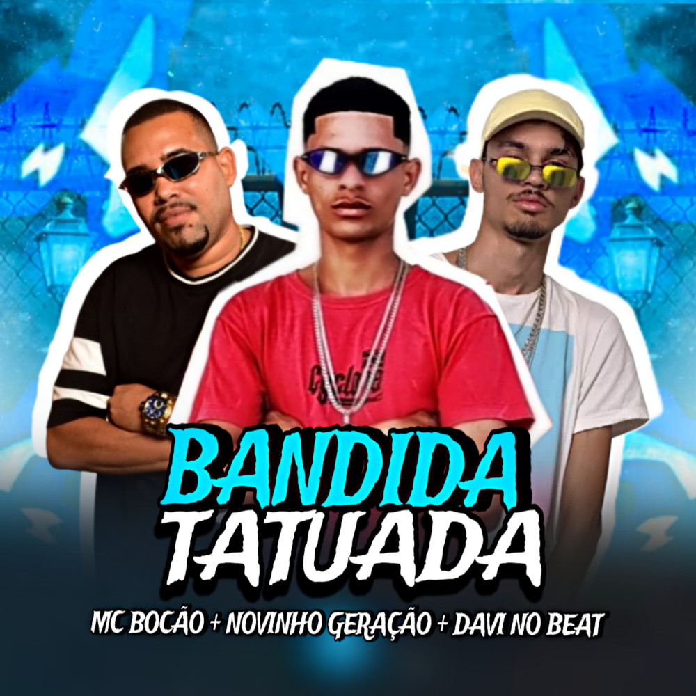 Bandida Tatuada