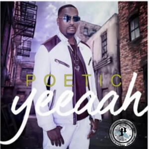Poetic的專輯Yeeaah