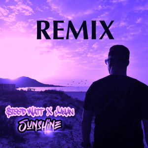 收聽Steed Watt的Sunshine ( Old School Dyem Remix ) (Old School Dyem Remix)歌詞歌曲