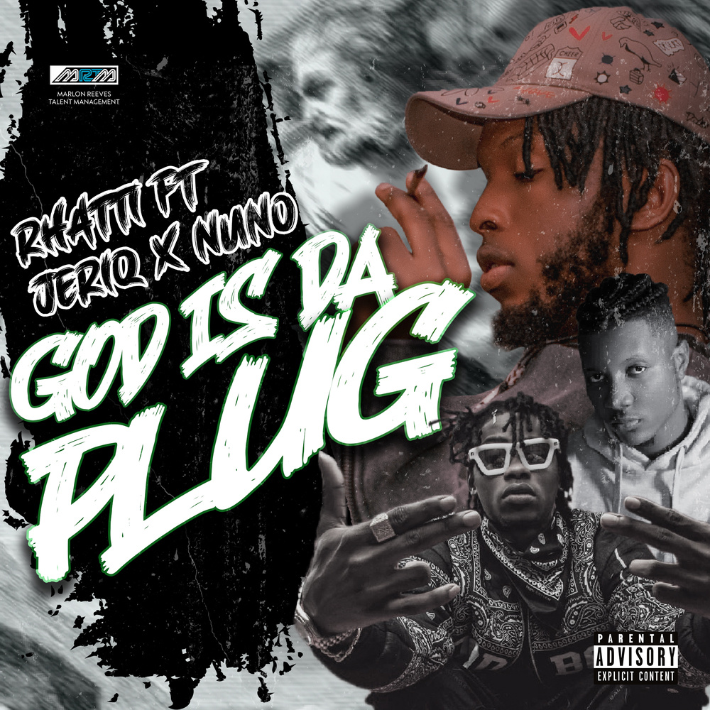 God Is Da Plug