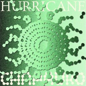 ดาวน์โหลดและฟังเพลง HURRICANE พร้อมเนื้อเพลงจาก CHAPAUKO
