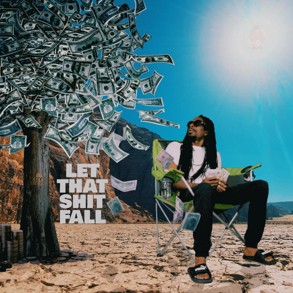 Let That Shit Fall (Explicit)