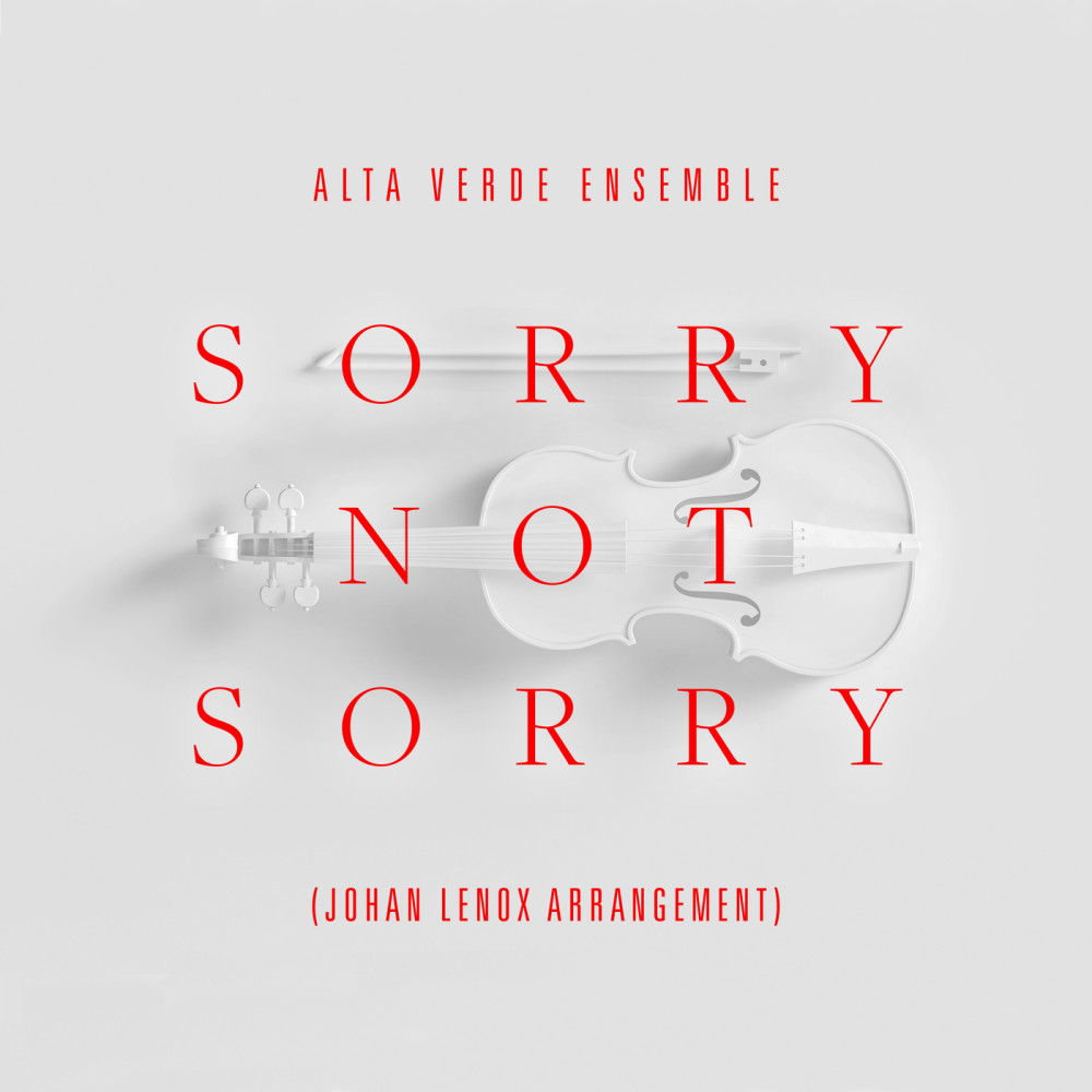 Sorry Not Sorry (johan lenox arrangement)