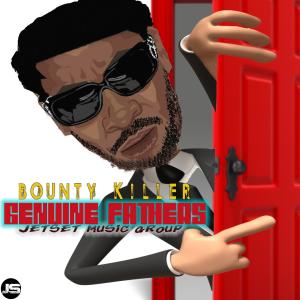 Listen to Genuine Fathers song with lyrics from Bounty Killer