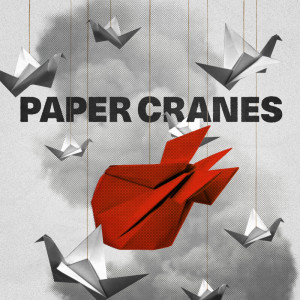 Paper Cranes dari Grizfolk