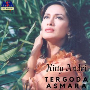 Kitty Andri的专辑Tergoda Asmara