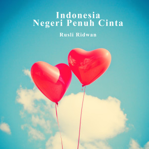 Dengarkan Lagu Anak Indonesia lagu dari Rusli Ridwan dengan lirik