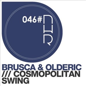 Listen to Cosmopolitan Swing (Paolo Driver Remix) song with lyrics from Brusca