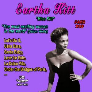 收听Eartha Kitt的Good Little Girls歌词歌曲