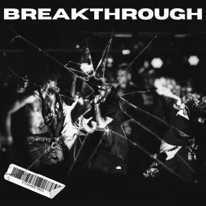 PAQUE的专辑The Breakthrough EP (Explicit)