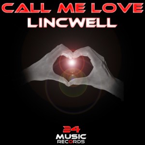 Lincwell的專輯Call Me Love