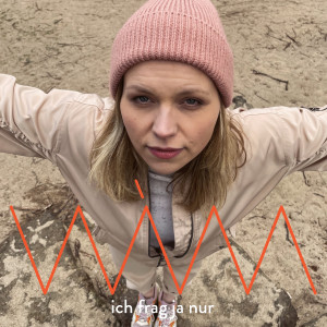 WIM的專輯Ich frag ja nur (Single Edit)
